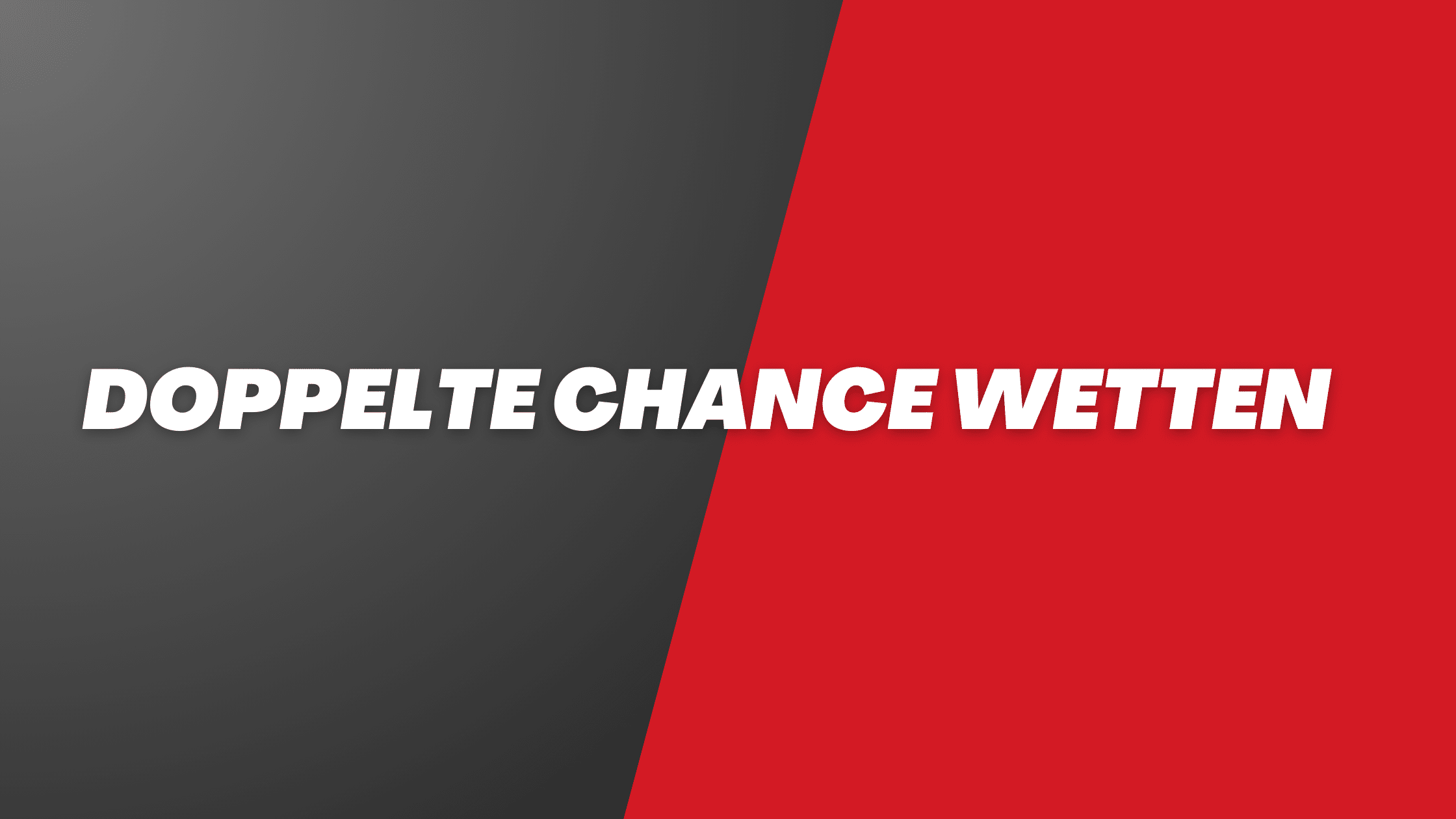 Doppelte Chance Wetten