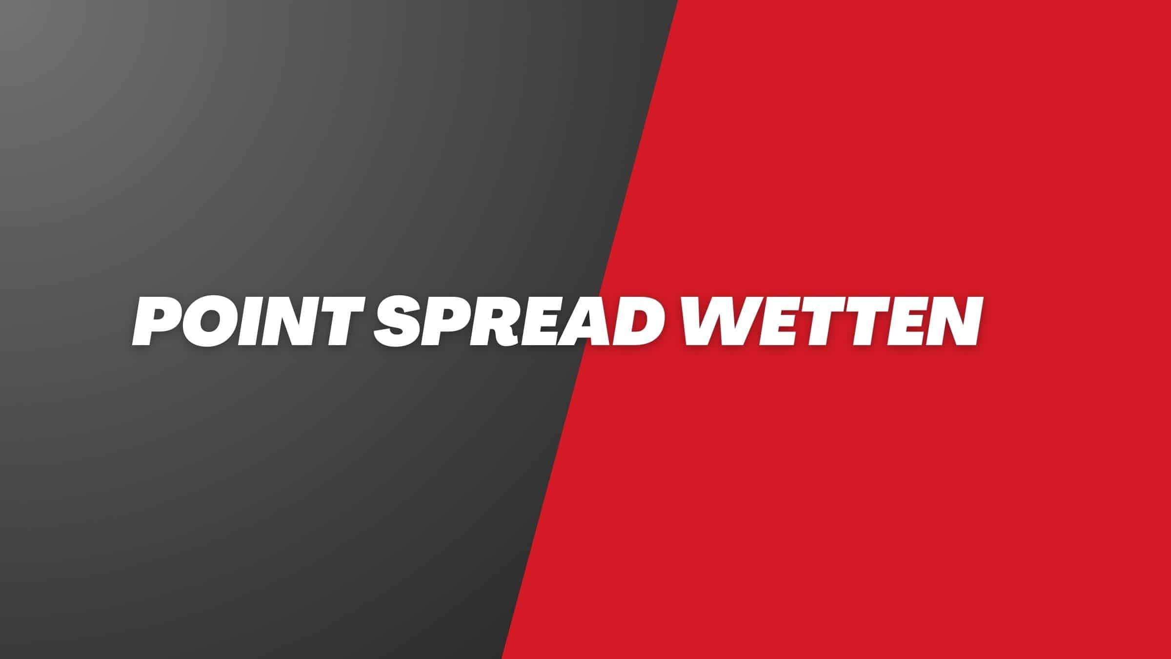 Point Spread Wetten