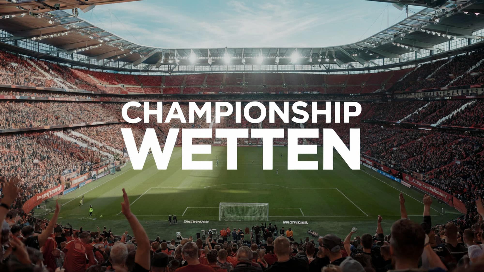 Championship Wetten