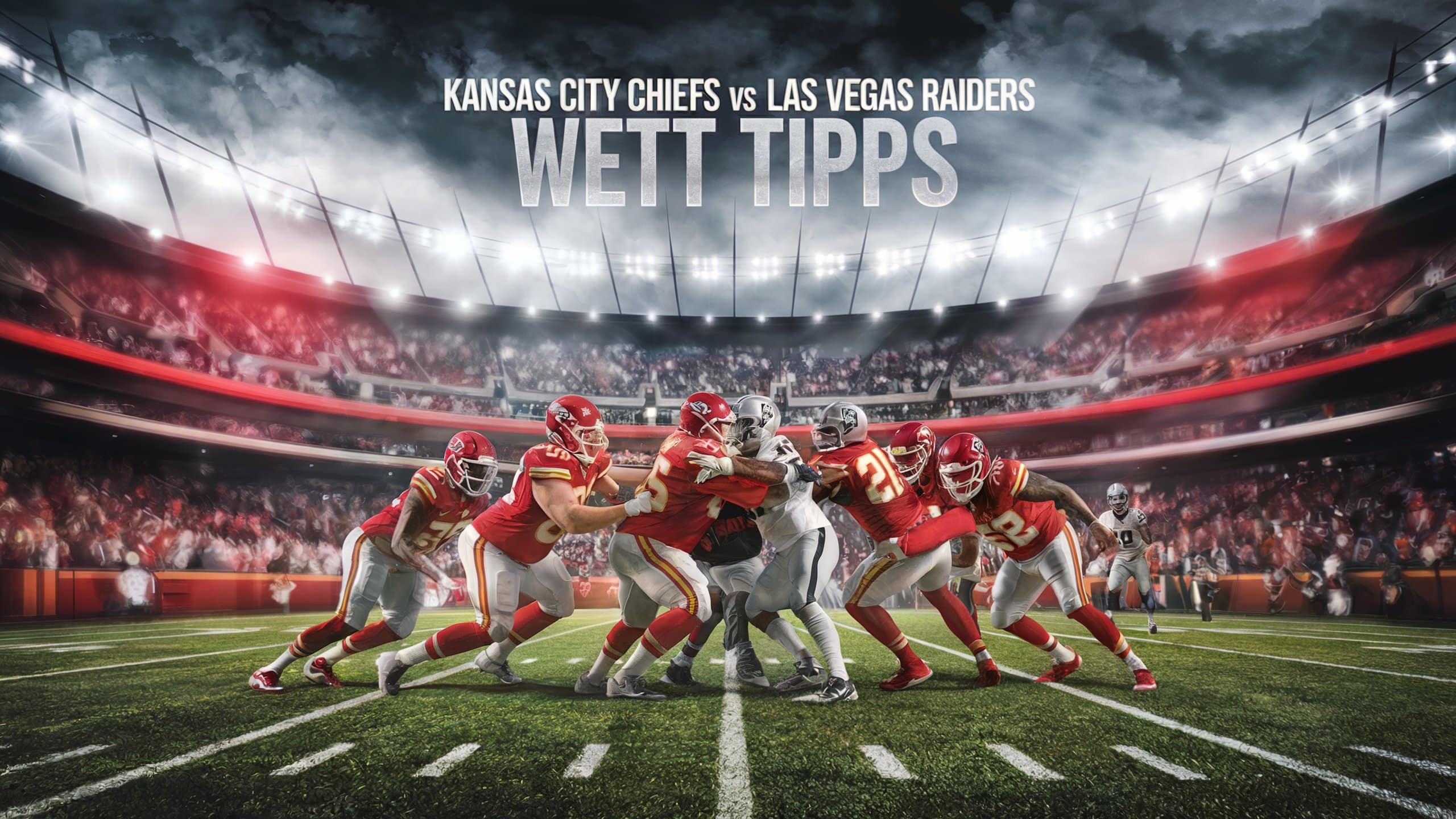 Kansas City Chiefs vs. Las Vegas Raiders: Wett Tipps