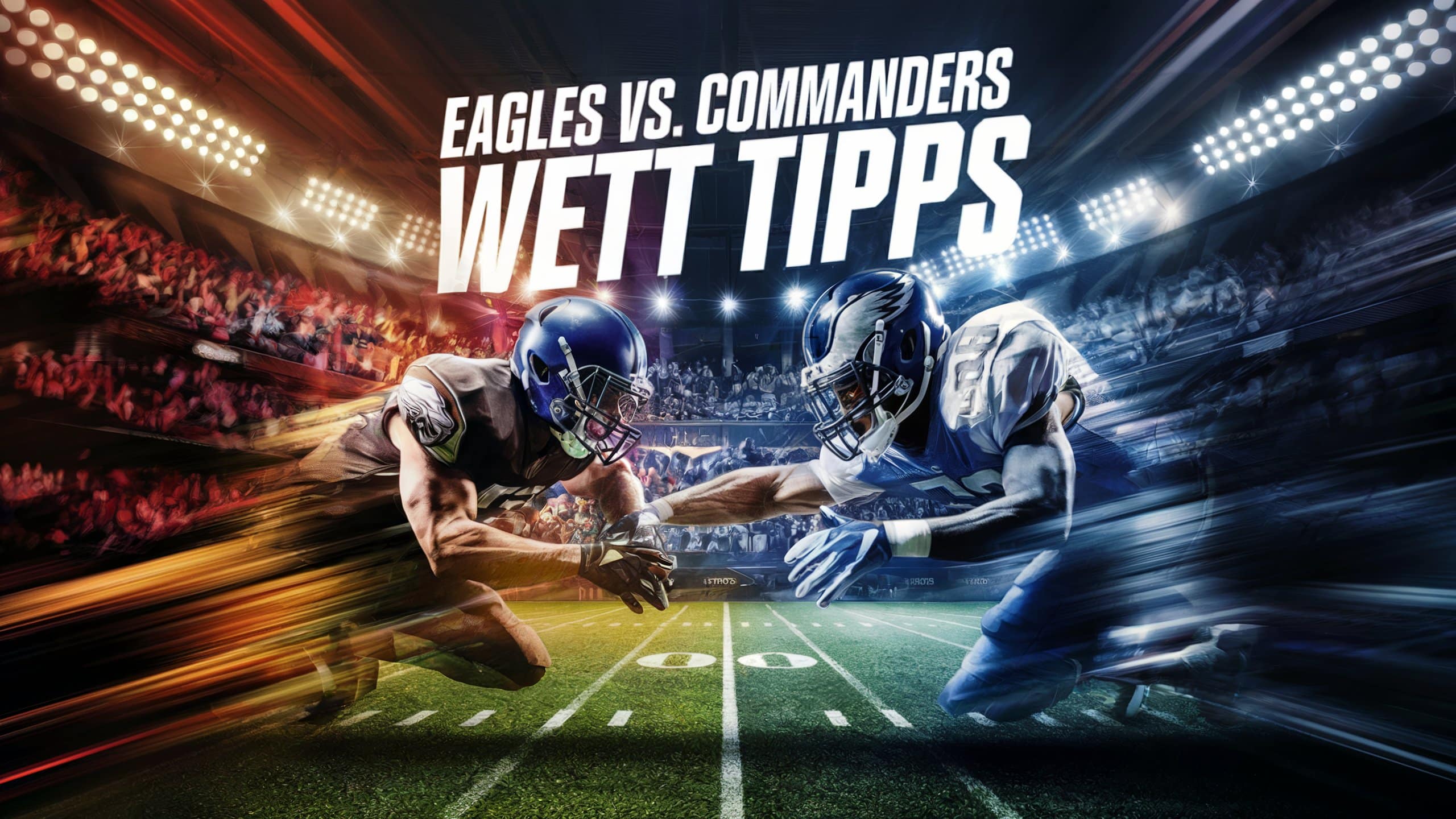 Eagles - Commanders Wett Tipps