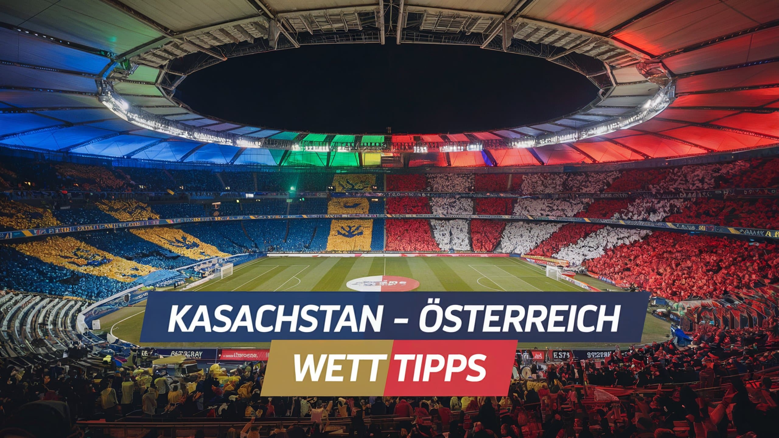 Kasachstan - Österreich Wett Tipps