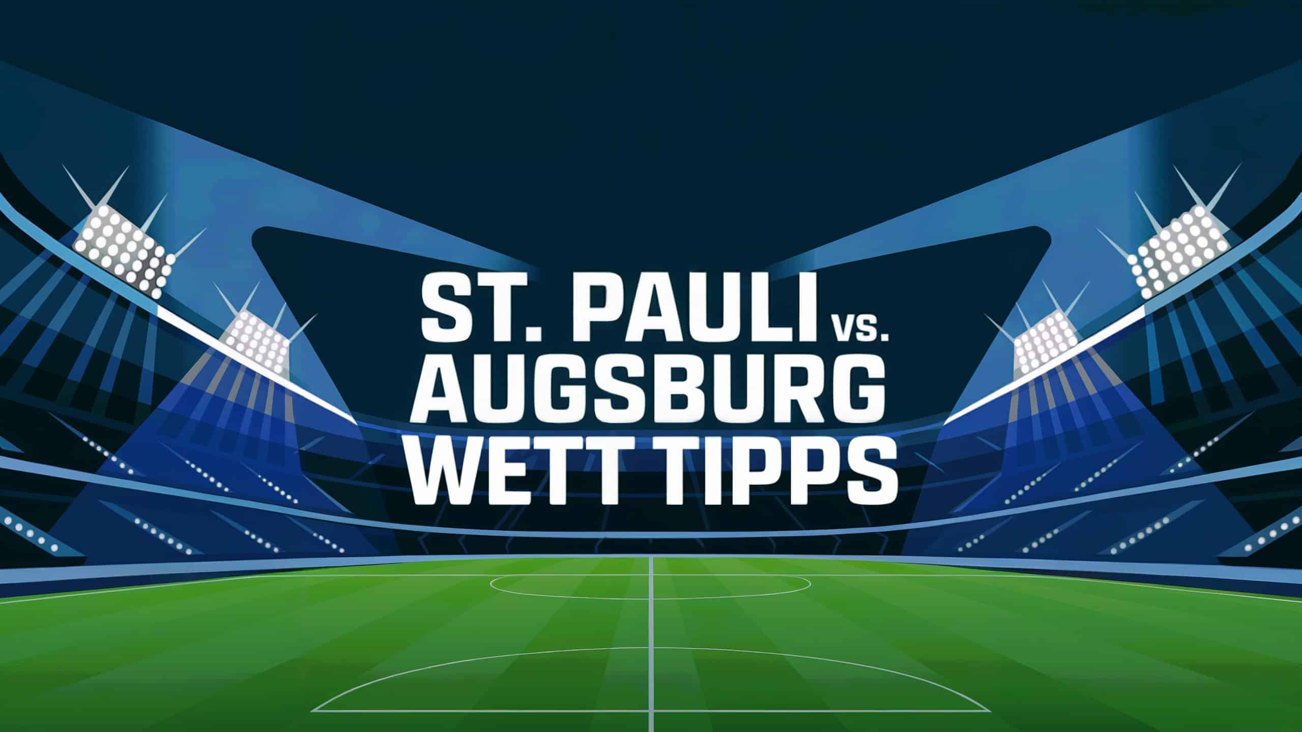 St. Pauli vs. Augsburg Tipps